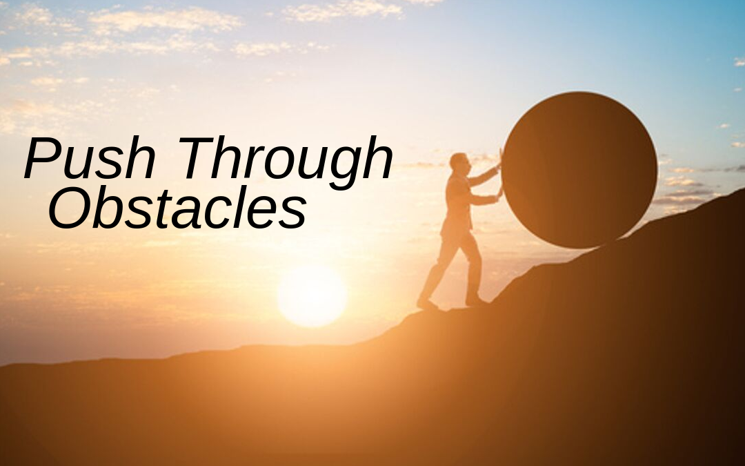 Push Through Obstacles