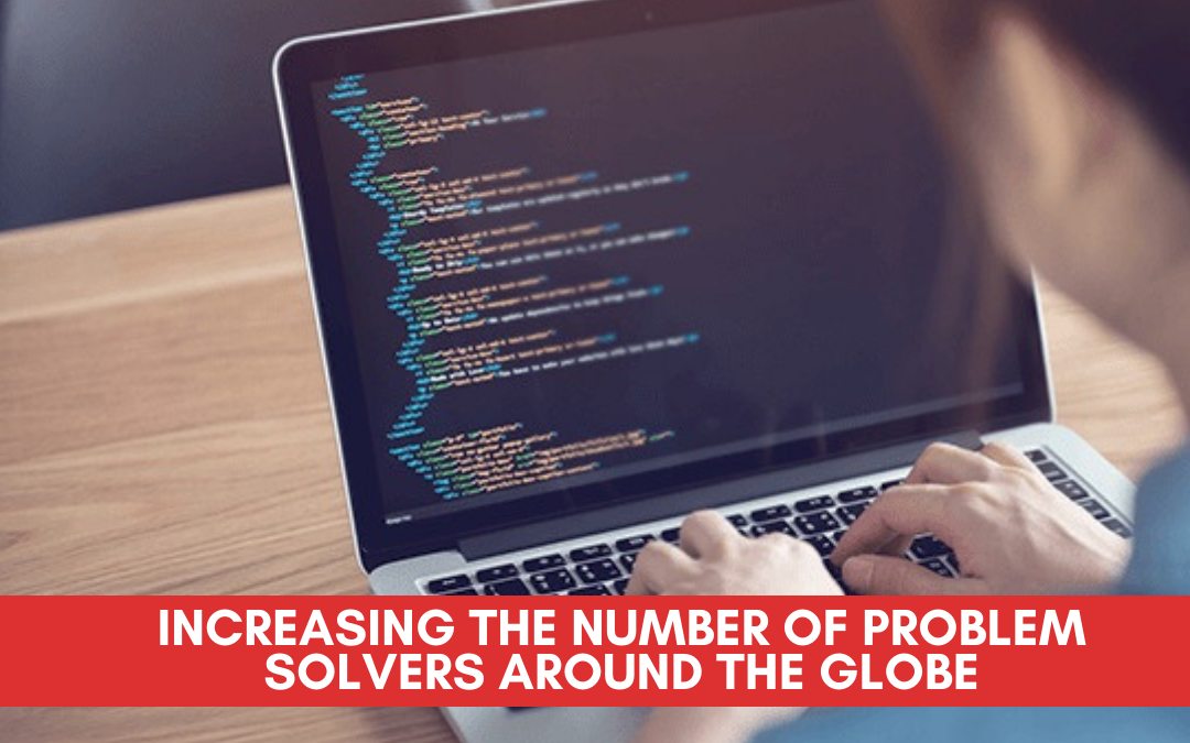 Increasing the number of problem solvers around the globe