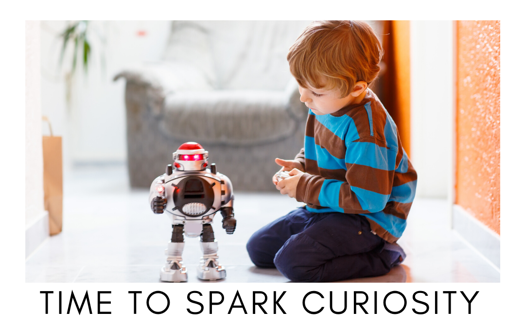 Time to spark curiosity