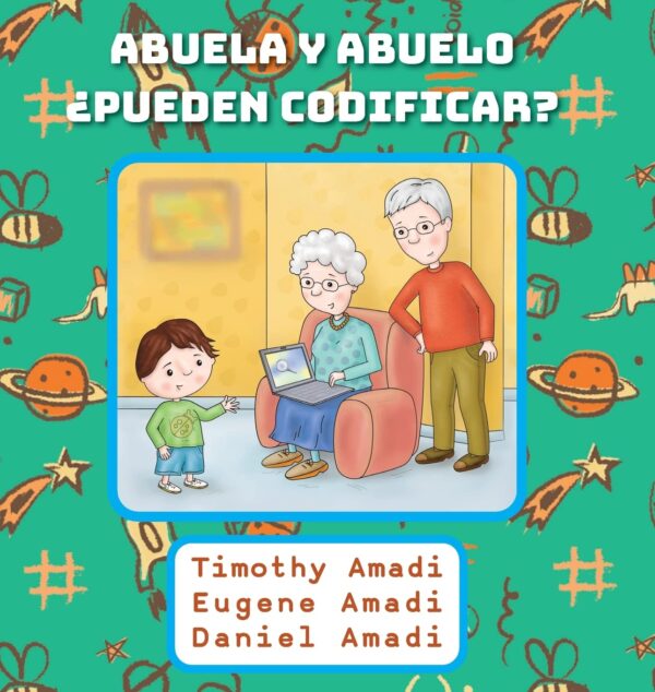 Abuela y Abuelo ¿Pueden Codificar?